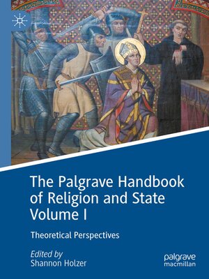 cover image of The Palgrave Handbook of Religion and State Volume I